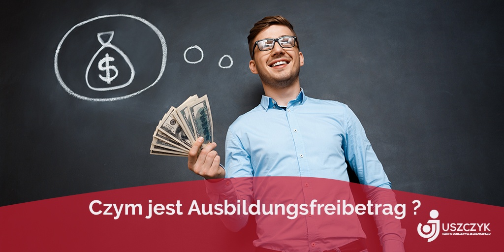 Czym jest Ausbildungsfreibetrag (kwota wolna od podatku na kształcenie)?