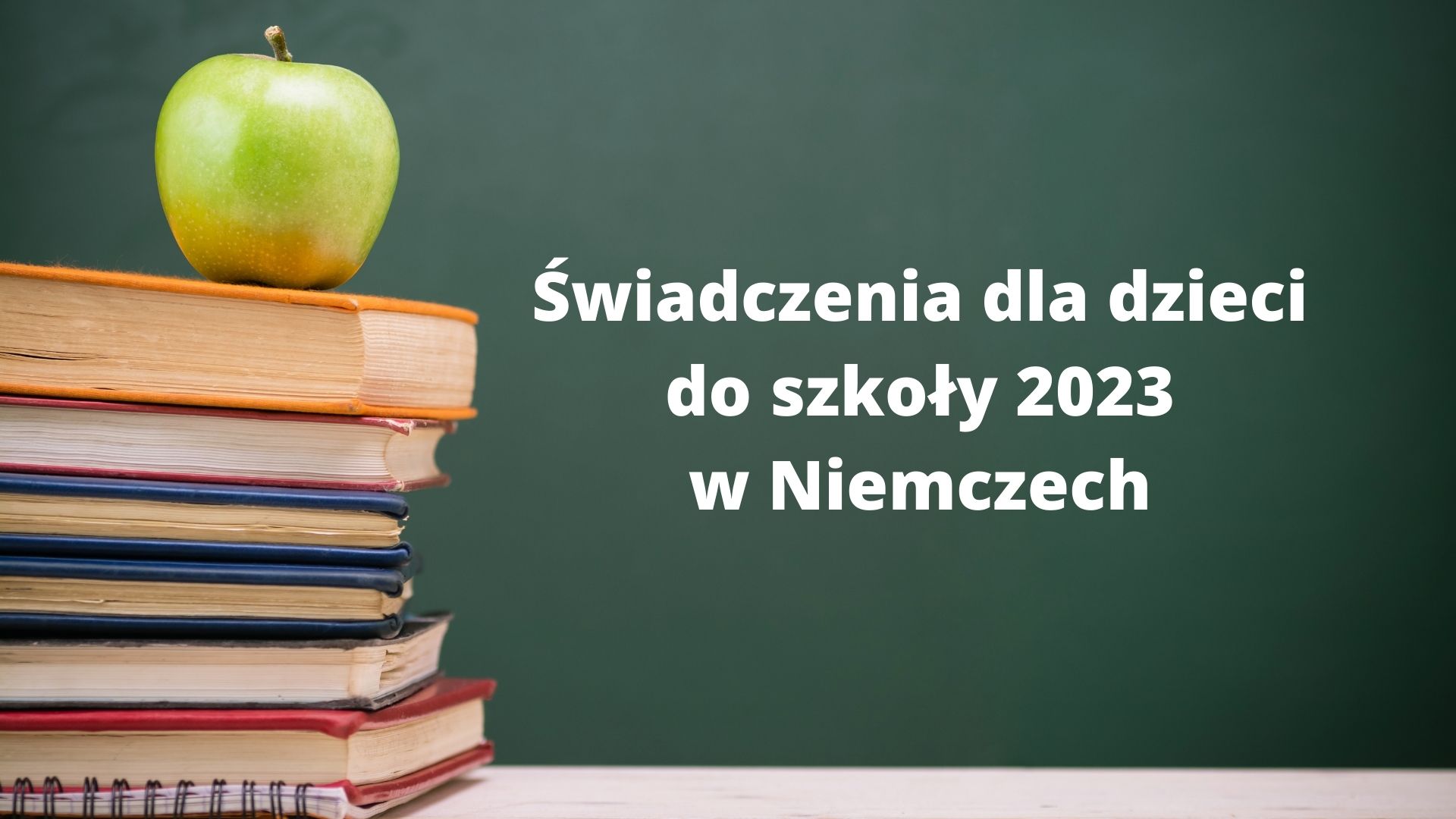Świadczenia dla dzieci do szkoły w Niemczech 2023